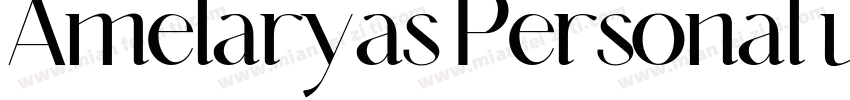 Amelaryas Personal u字体转换